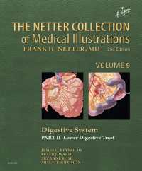 The Netter Collection of Medical Illustrations: Digestive System: Part II - Lower Digestive Tract（2）