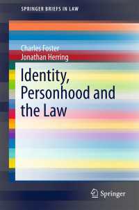 Identity, Personhood and the Law〈1st ed. 2017〉