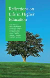 Reflections on Life in Higher Education〈1st ed. 2015〉