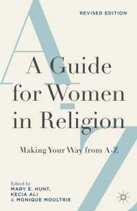 女性のための就業学研究ガイド（改訂版）<br>A Guide for Women in Religion, Revised Edition : Making Your Way from A to Z