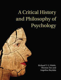 心理学の歴史と哲学<br>A Critical History and Philosophy of Psychology : Diversity of Context, Thought, and Practice