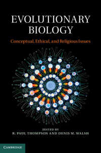 進化生物学：概念・倫理・宗教的観点<br>Evolutionary Biology : Conceptual, Ethical, and Religious Issues