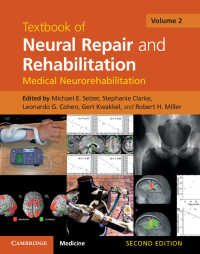 Textbook of Neural Repair and Rehabilitation: Volume 2, Medical Neurorehabilitation（2）