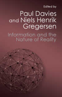 情報と現実：物理学から形而上学まで<br>Information and the Nature of Reality : From Physics to Metaphysics