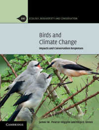 鳥類と気候変動：影響と生体保全<br>Birds and Climate Change : Impacts and Conservation Responses
