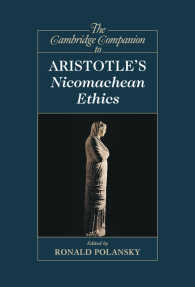 ケンブリッジ版　アリストテレス『ニコマコス倫理学』必携<br>The Cambridge Companion to Aristotle's Nicomachean Ethics