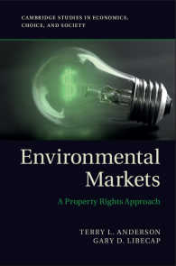 市場ベースの環境保護：所有権のアプローチ<br>Environmental Markets : A Property Rights Approach