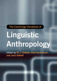 ケンブリッジ版 言語人類学ハンドブック<br>The Cambridge Handbook of Linguistic Anthropology