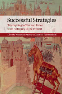 古今の戦争における成功戦略<br>Successful Strategies : Triumphing in War and Peace from Antiquity to the Present