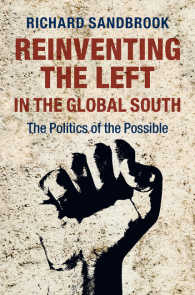 グローバル・サウスの左派の再生<br>Reinventing the Left in the Global South : The Politics of the Possible