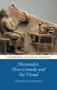 メナンドロス、新喜劇と視覚的なもの<br>Menander, New Comedy and the Visual