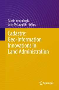 Cadastre: Geo-Information Innovations in Land Administration〈1st ed. 2017〉