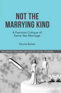 同性婚に対するフェミニズムからの批評<br>Not The Marrying Kind〈2012〉 : A Feminist Critique of Same-Sex Marriage