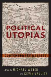 政治的ユートピア：現代の論争<br>Political Utopias : Contemporary Debates