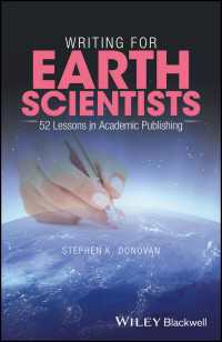 地球科学者のための学術出版作法<br>Writing for Earth Scientists : 52 Lessons in Academic Publishing