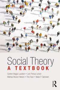 社会理論入門：問題ベースのアプローチ<br>Social Theory : A Textbook