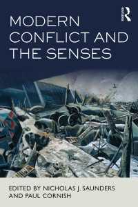 近現代の紛争と五感の歴史<br>Modern Conflict and the Senses
