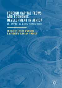 Foreign Capital Flows and Economic Development in Africa〈1st ed. 2017〉 : The Impact of BRICS versus OECD