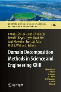 Domain Decomposition Methods in Science and Engineering XXIII〈1st ed. 2017〉