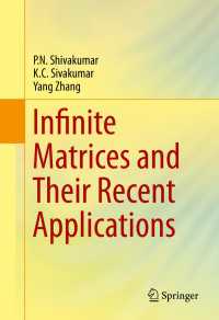 Infinite Matrices and Their Recent Applications〈1st ed. 2016〉