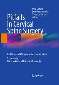 Pitfalls in Cervical Spine Surgery : Avoidance and Management of Complications