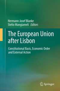 リスボン条約後のＥＵ<br>The European Union after Lisbon : Constitutional Basis, Economic Order and External Action