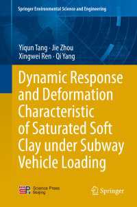 Dynamic Response and Deformation Characteristic of Saturated Soft Clay under Subway Vehicle Loading〈2014〉