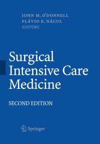 Surgical Intensive Care Medicine〈2nd ed. 2010〉（2）