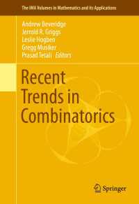 組合せ論の最近の傾向（会議録）<br>Recent Trends in Combinatorics〈1st ed. 2016〉
