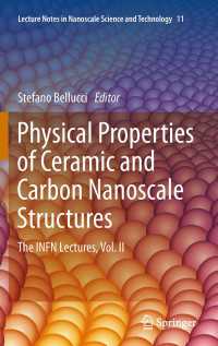 Physical Properties of Ceramic and Carbon Nanoscale Structures : The INFN Lectures, Vol. II