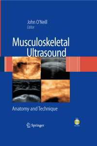 Musculoskeletal Ultrasound : Anatomy and Technique