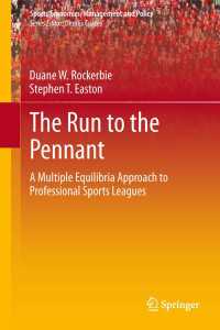 The Run to the Pennant : A Multiple Equilibria Approach to Professional Sports Leagues