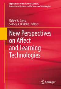 New Perspectives on Affect and Learning Technologies〈2011〉