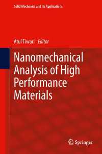 Nanomechanical Analysis of High Performance Materials〈2014〉
