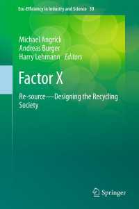 Factor X〈2013〉 : Re-source - Designing the Recycling Society