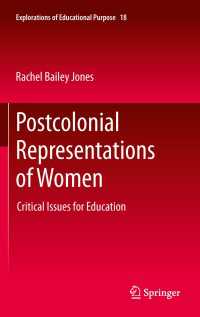 Postcolonial Representations of Women〈2011〉 : Critical Issues for Education