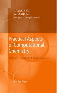 Practical Aspects of Computational Chemistry : Methods, Concepts and Applications