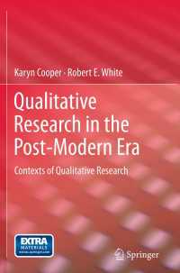 Qualitative Research in the Post-Modern Era〈2012〉 : Contexts of Qualitative Research