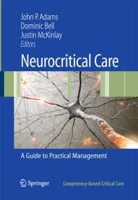 神経集中治療：実践管理ガイド<br>Neurocritical Care : A Guide to Practical Management