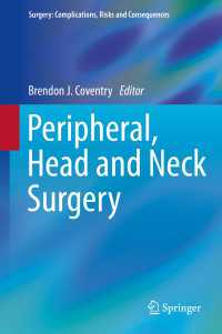 Peripheral, Head and Neck Surgery
