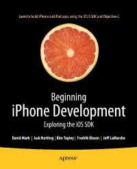 Beginning iPhone Development〈2nd ed.〉 : Exploring the iOS SDK（2）