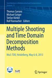 Multiple Shooting and Time Domain Decomposition Methods〈1st ed. 2015〉 : MuS-TDD, Heidelberg, May 6-8, 2013