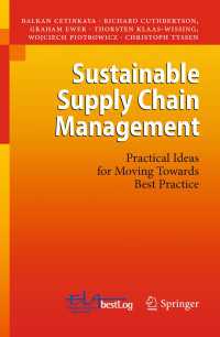 持続可能なサプライチェーン管理<br>Sustainable Supply Chain Management : Practical Ideas for Moving Towards Best Practice
