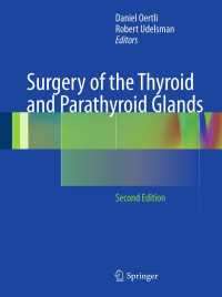 Surgery of the Thyroid and Parathyroid Glands〈2nd ed. 2012〉（2）
