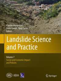 Landslide Science and Practice〈2013〉 : Volume 7: Social and Economic Impact and Policies