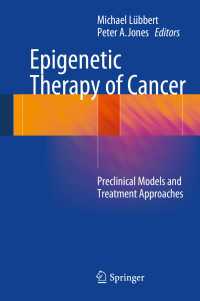 Epigenetic Therapy of Cancer : Preclinical Models and Treatment Approaches