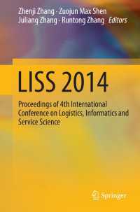 LISS 2014〈2015〉 : Proceedings of 4th International Conference on Logistics, Informatics and Service Science