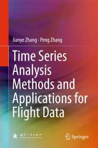 Time Series Analysis Methods and Applications for Flight Data〈1st ed. 2017〉