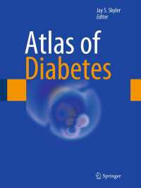 糖尿病アトラス（第４版）<br>Atlas of Diabetes〈4th ed. 2012〉（4）