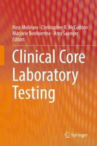 Clinical Core Laboratory Testing〈1st ed. 2017〉